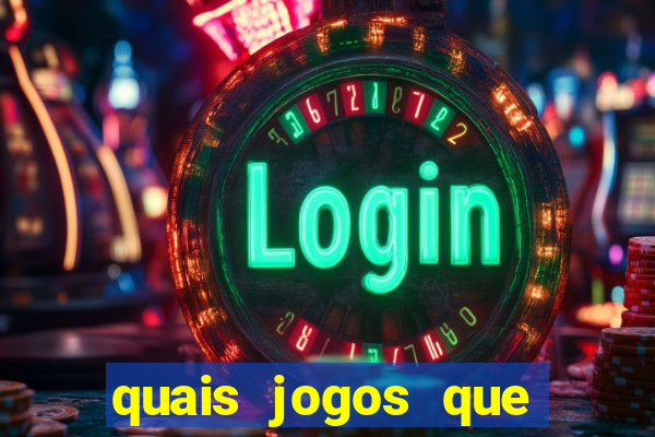 quais jogos que paga dinheiro de verdade